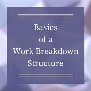 WBS Types (Work Breakdown Structure)