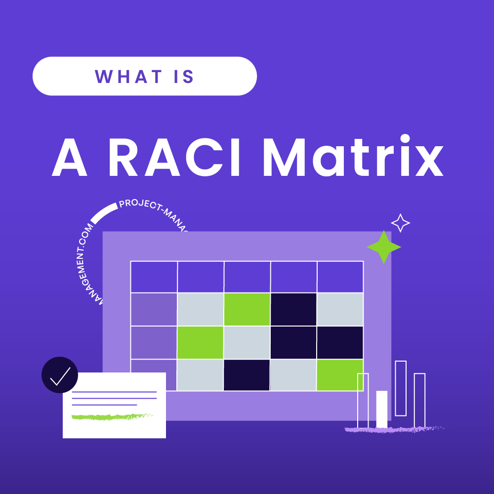 What Is a RACI Matrix?