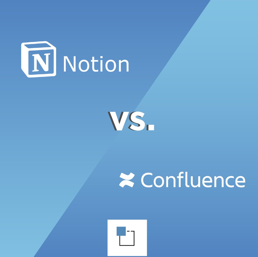 Confluence vs. Notion
