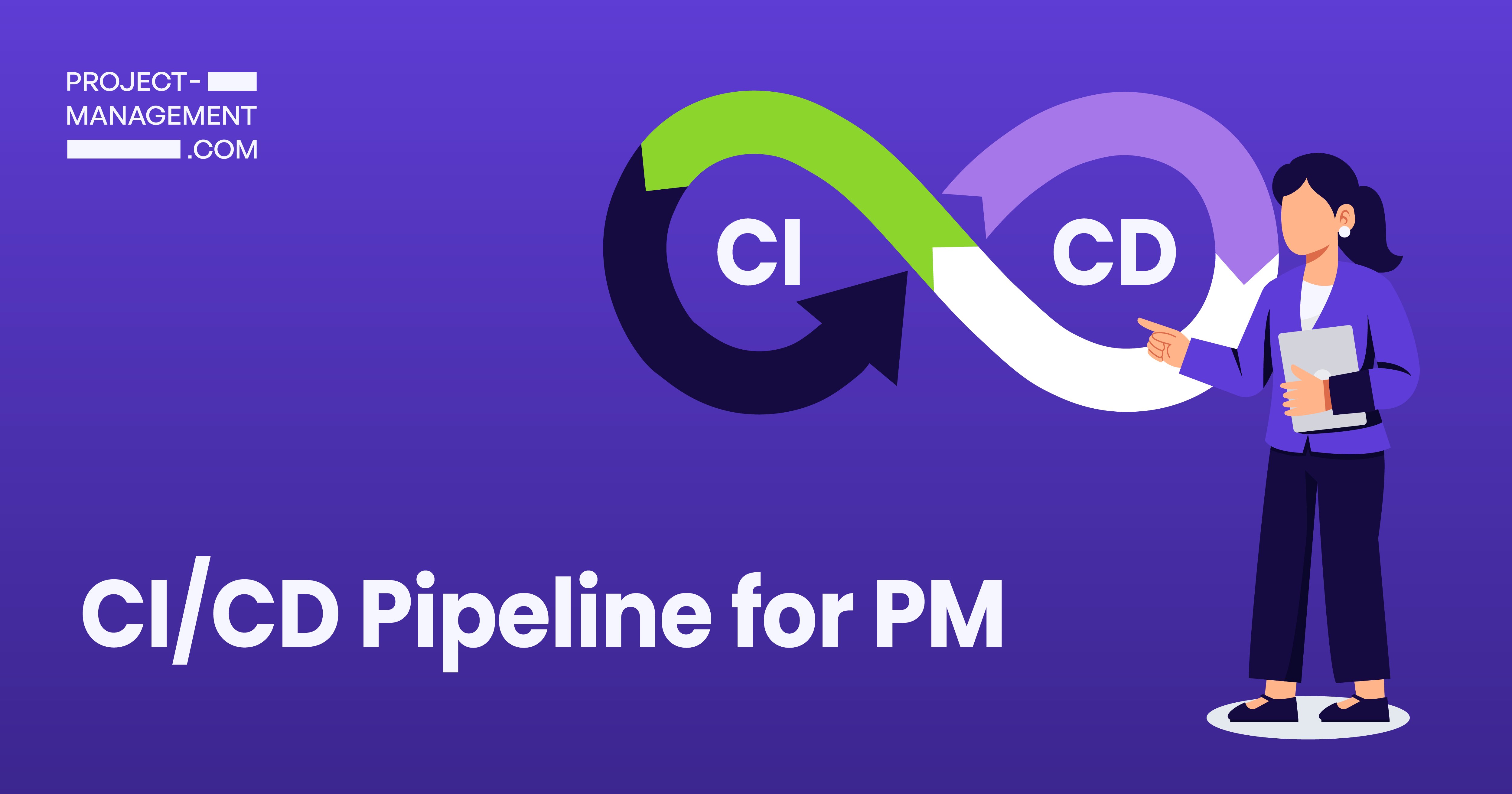Project Manager's Guide to the CI/CD Pipeline