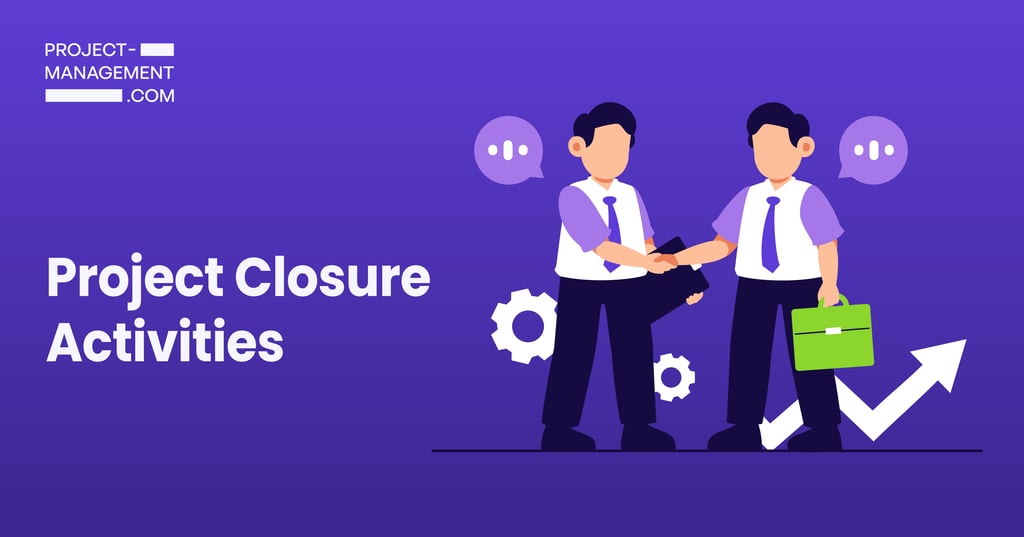 Project Management Closure Phase: A Complete Step-by-Step Guide