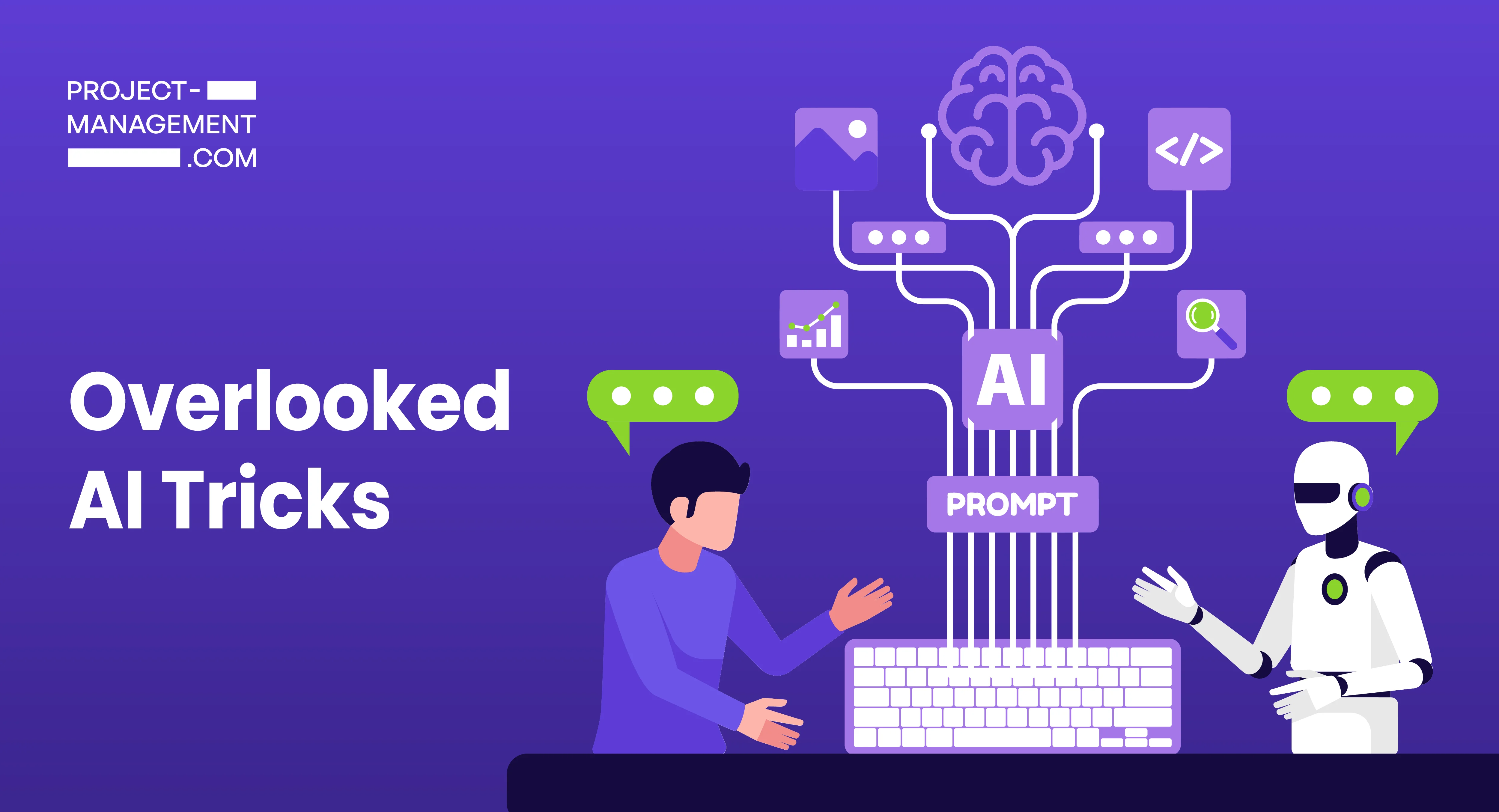 7 Overlooked AI Tricks Every Project Manager Should Know